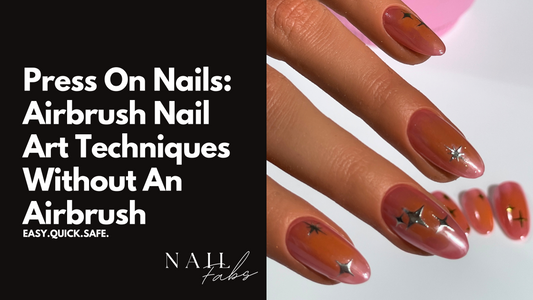 Press On Nails: Airbrush Nail Art Techniques Without An Airbrush